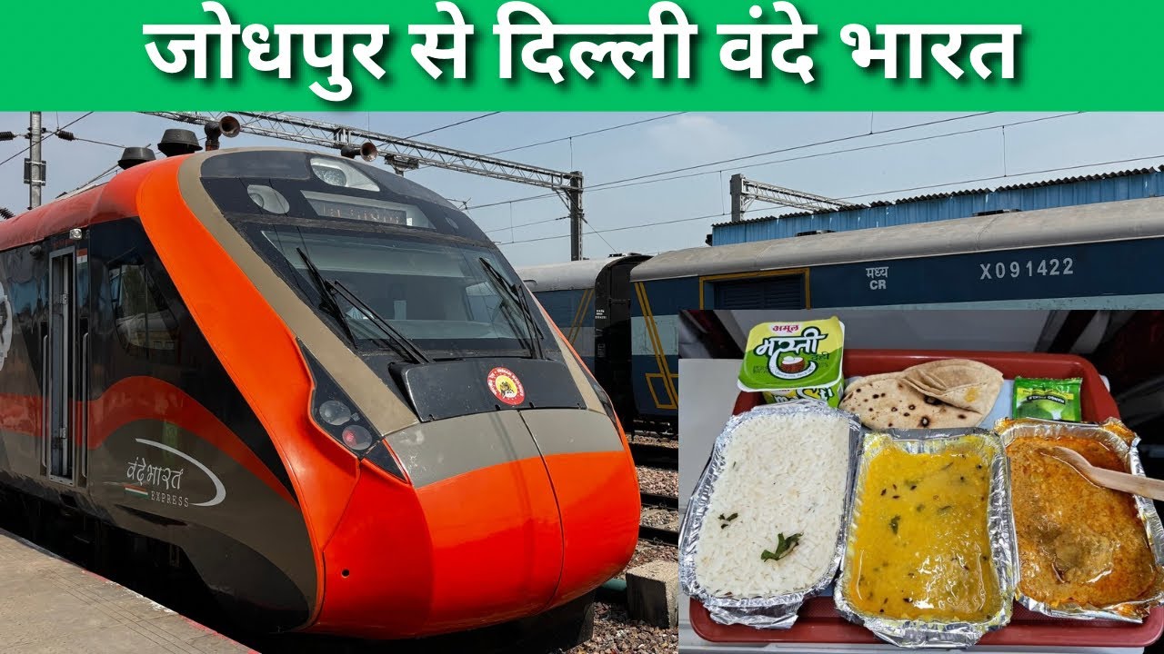 Jodhpur To Delhi Vande Bharat Express Chair Car Train Journey 
