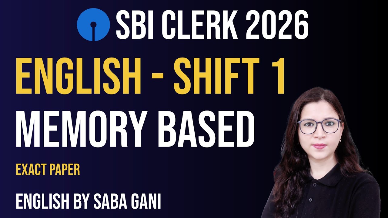 SBI Clerk Memory Based Paper 2025 | Shift 1 | SBI Clerk English Memory Based Paper 2025 |By Saba Mam