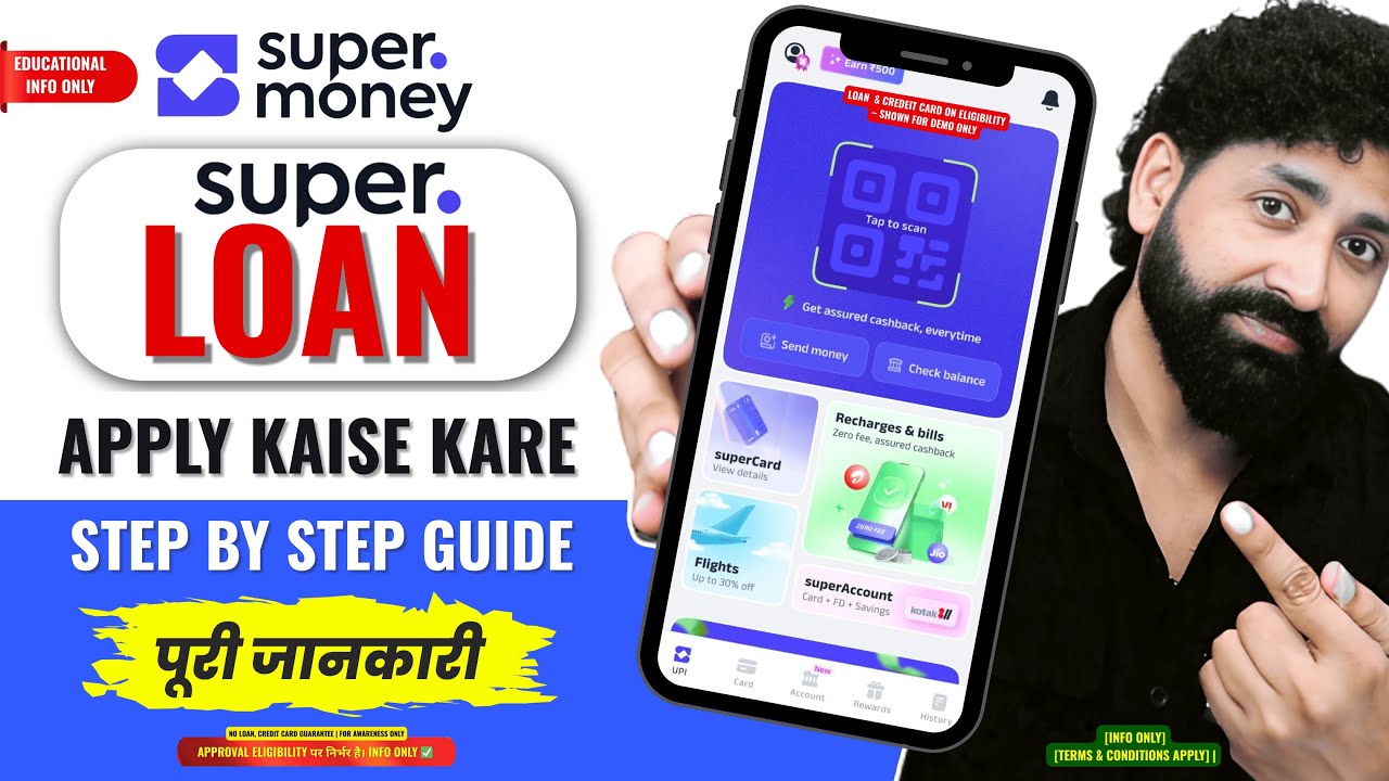 Super.Money Loan & Credit Card Guide | Super Loan Apply Process Step-by-Step | Educational Info Only