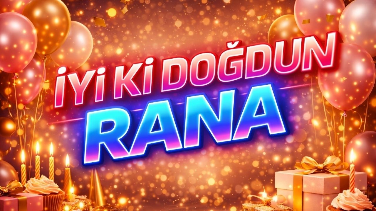 İyi Ki Doğdun Rana 🎂 | Doğum Günü Şarkısı | Rana’ya Özel Sürpriz