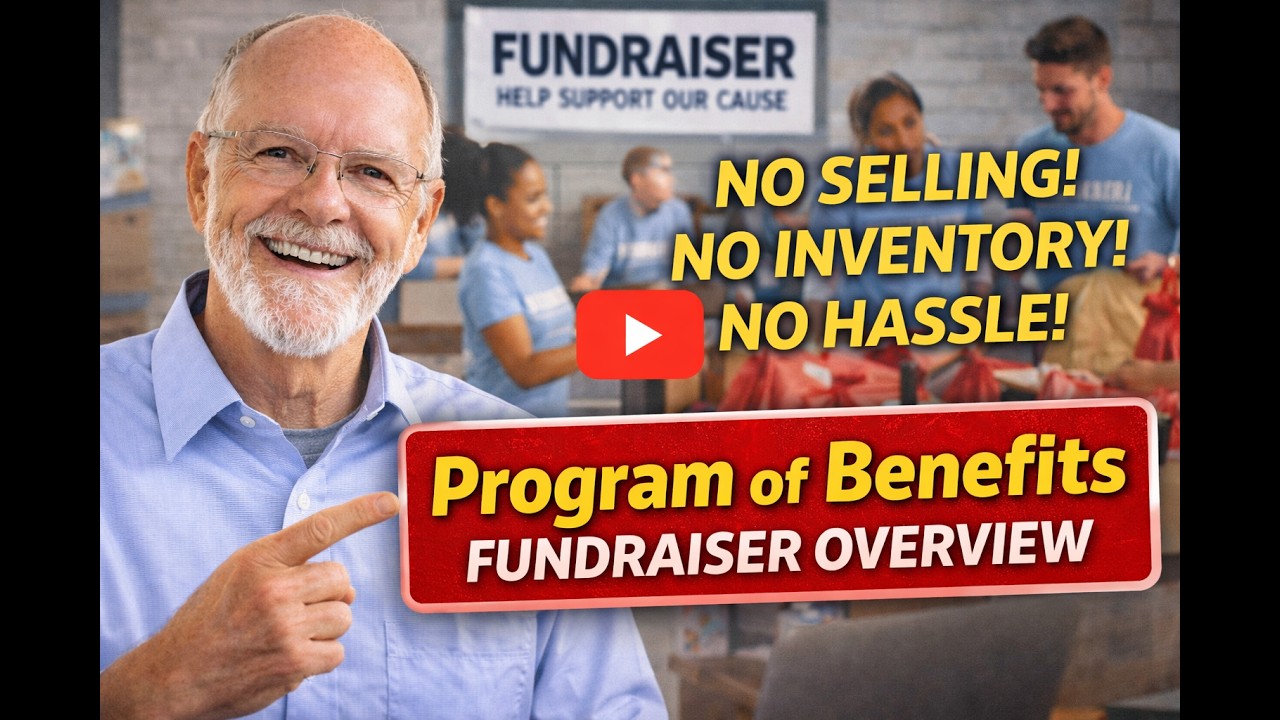 Program of Benefits Fundraiser Overview