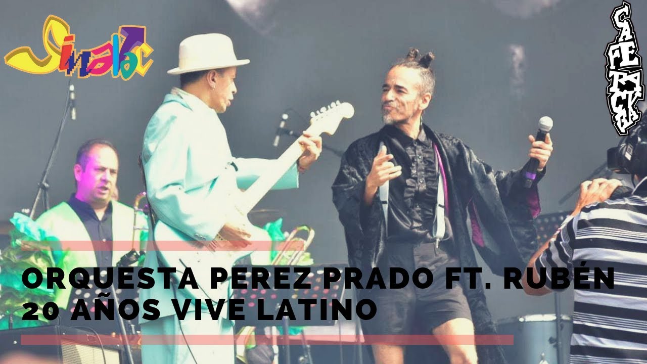 Orquesta D&aacute;maso P&eacute;rez Prado ft. Rub&eacute;n Albarr&aacute;n | Vive Latino 2019