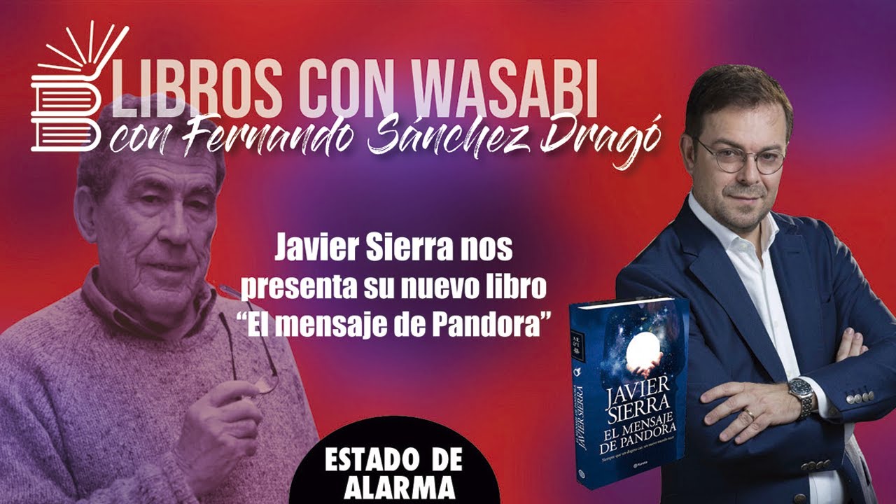 Fernando SÁNCHEZ DRAGÓ entrevista a JAVIER SIERRA que presenta su libro 