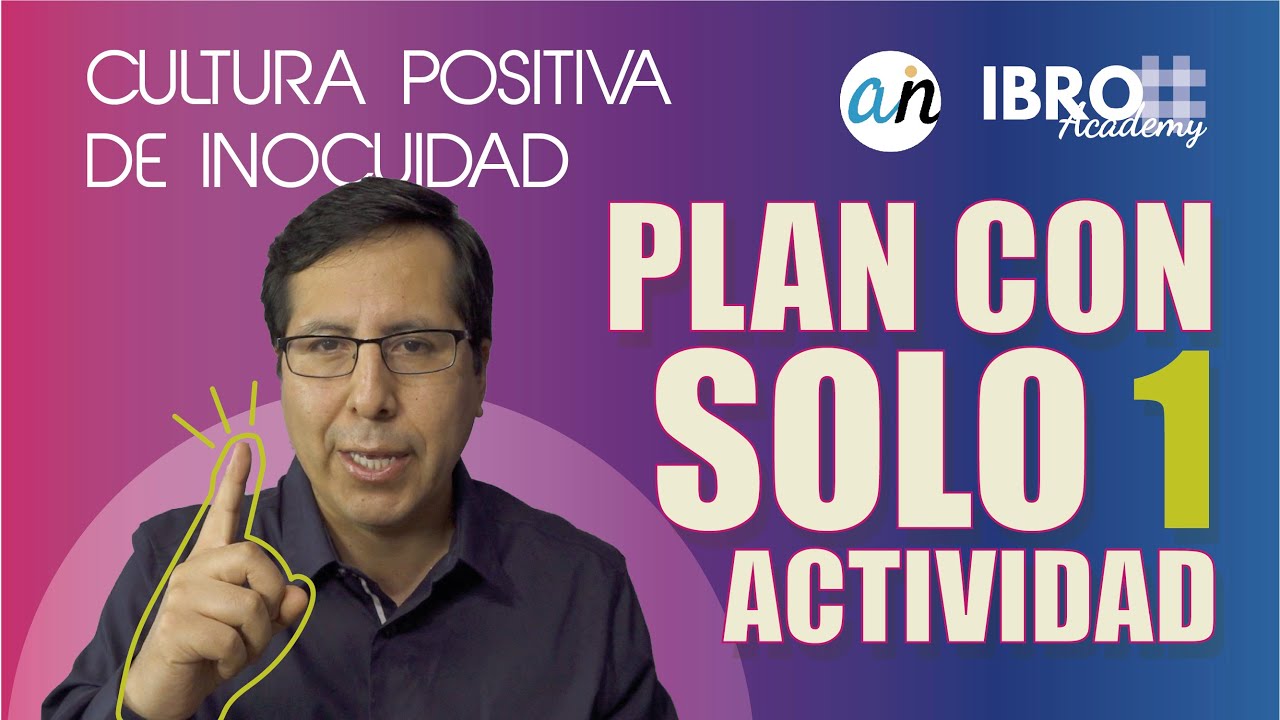Plan de Cultura de Inocuidad con UNA sola Actividad