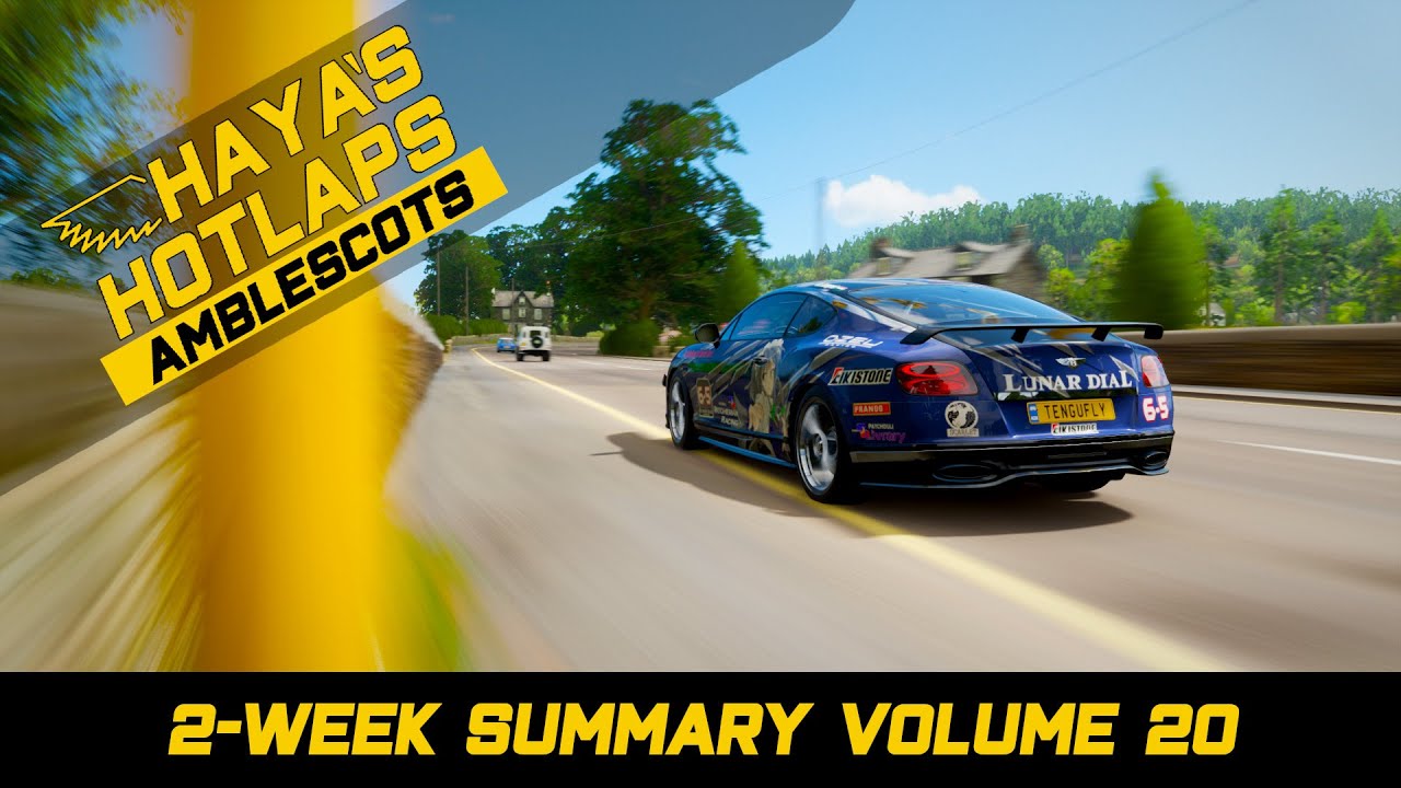 Amblescots Hotlaps - 2-Week Summary Vol. 20