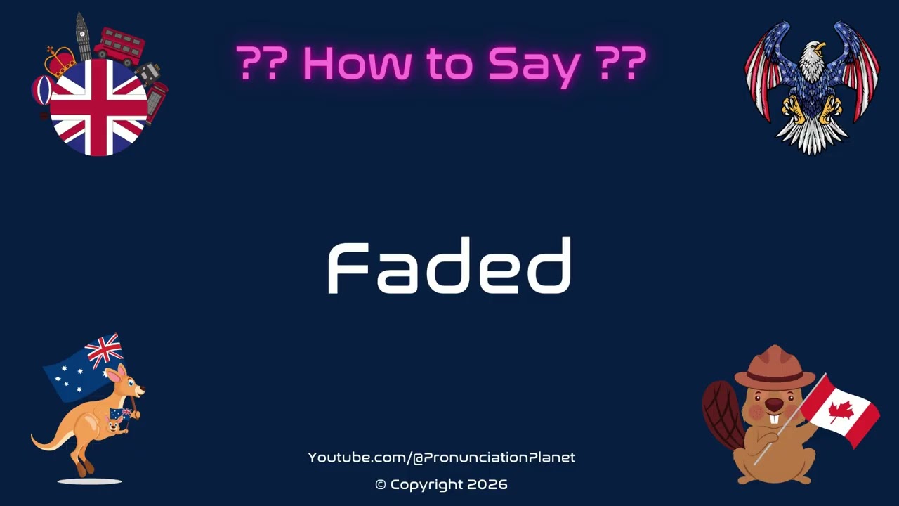 🌫️🎨 How to Pronounce Faded? (CORRECTLY) | Pronunciation Planet