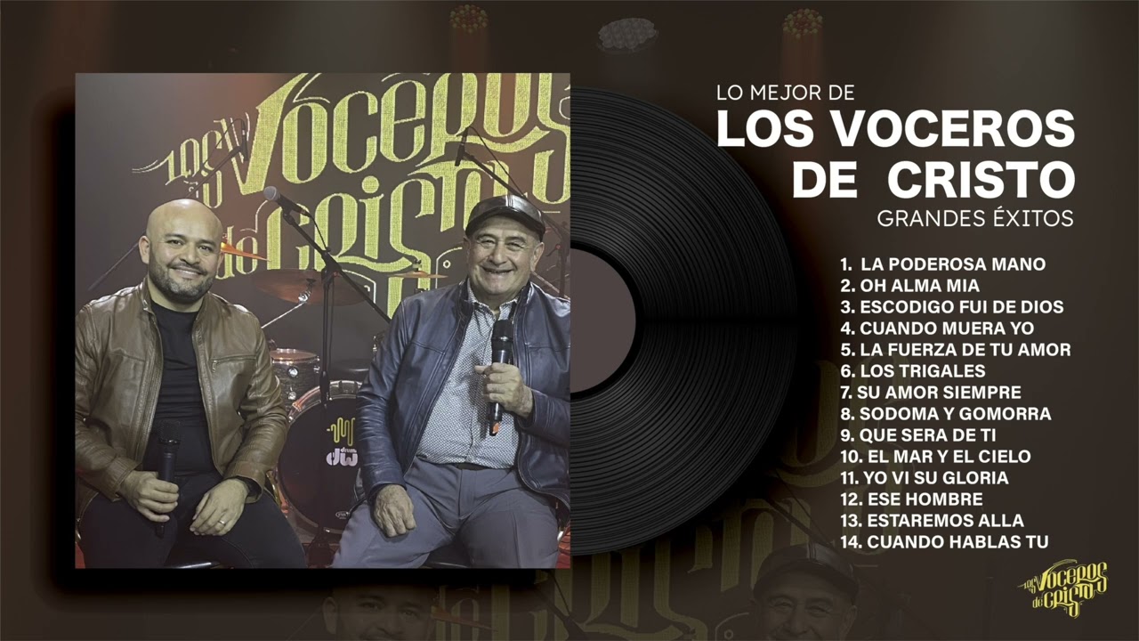 ♫ Música Cristiana Viejita Bonita ♫ - 2 Horas de Himnos Cristianos con Los Voceros de Cristo