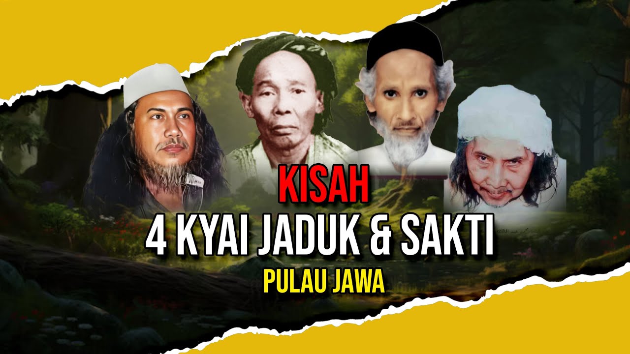Inilah Kisah 4 Kyai Jaduk dan sakti yang berasal dari pulau jawa