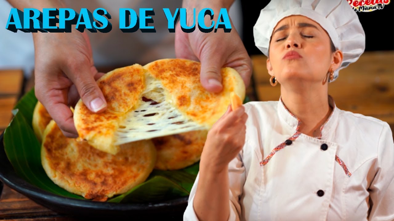 AREPAS DE YUCA un resultado FANTÁSTICO para tu familia