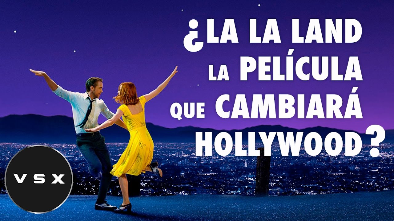¿Es La La Land la cinta que cambiará al cine? l MrX