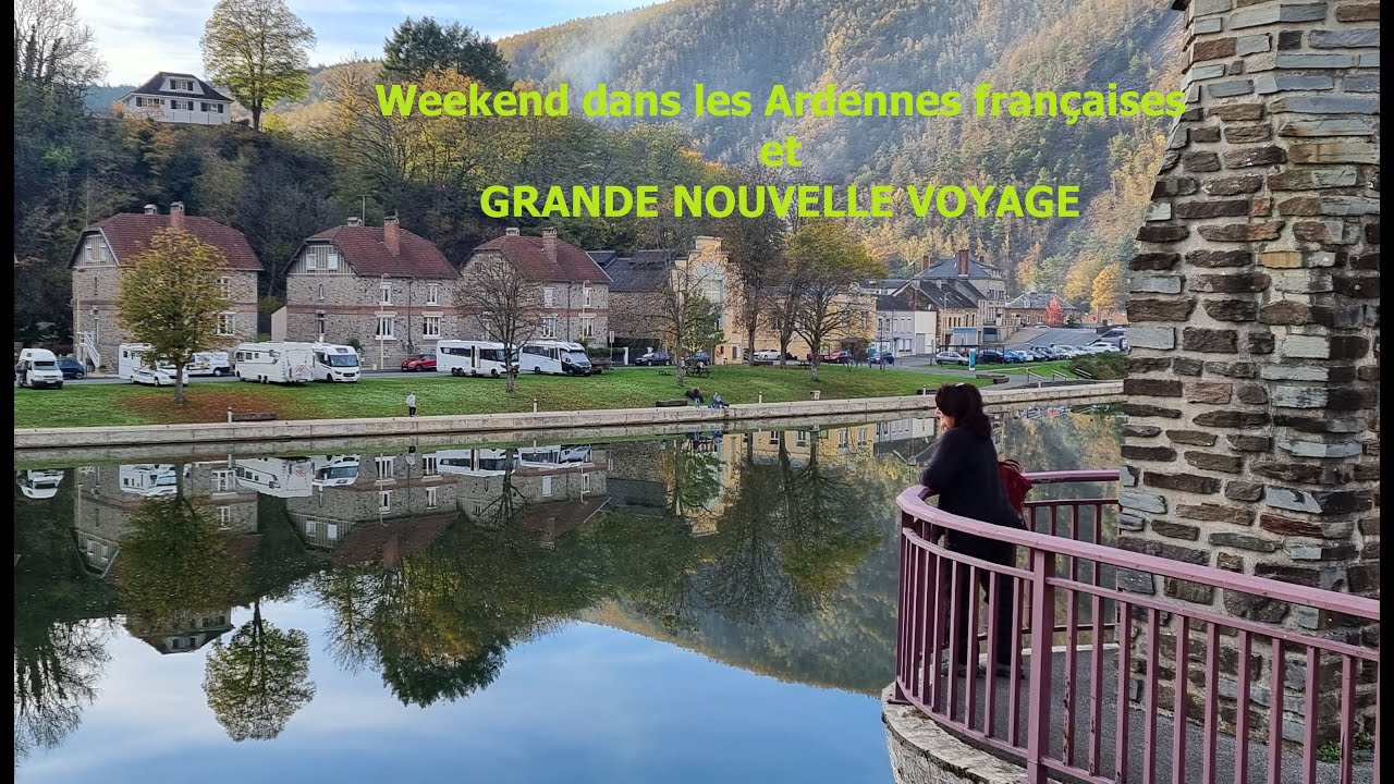 #1-FR 🇨🇵Weekend dans les Ardennes françaises + grandes nouvelles voyage