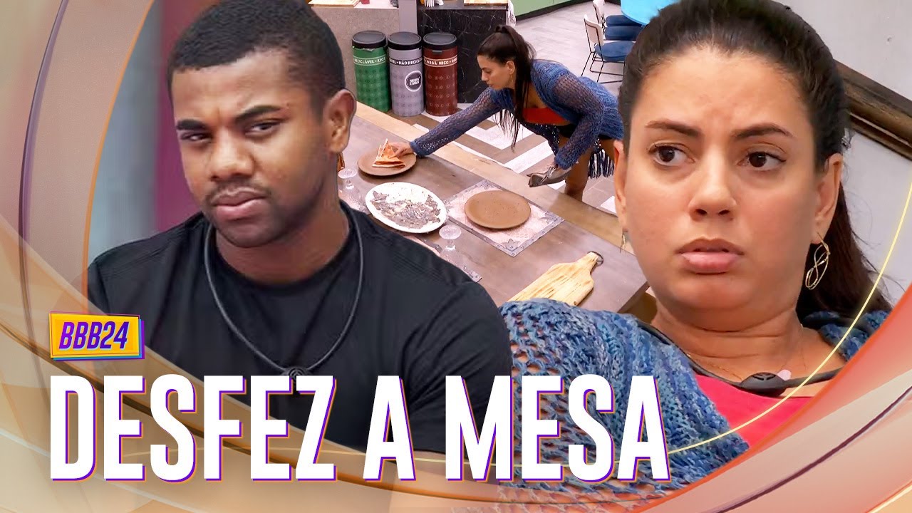FERNANDA DESFAZ MESA POSTA POR DAVI, BROTHER RECLAMA COM ALIADAS E MONTAM NOVAMENTE! 💥 | BBB 24