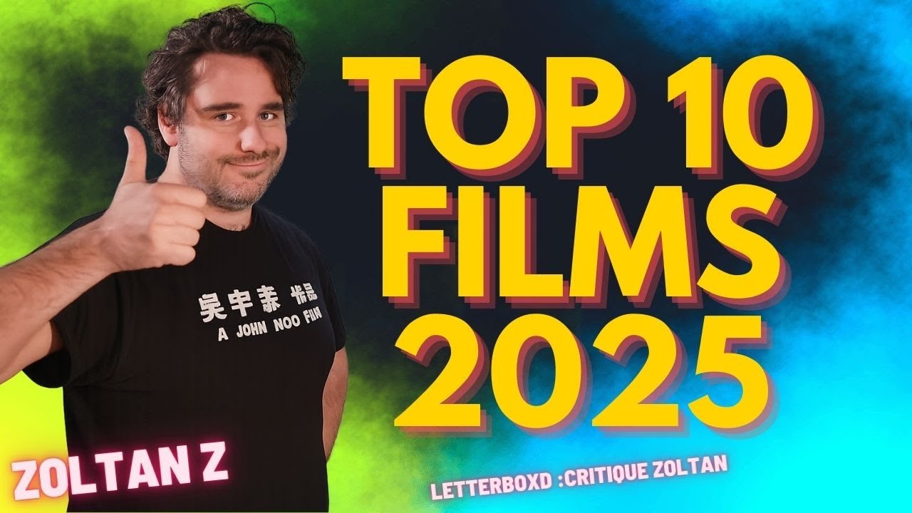 TOP 10 des MEILLEURS FILMS de 2025 🎥