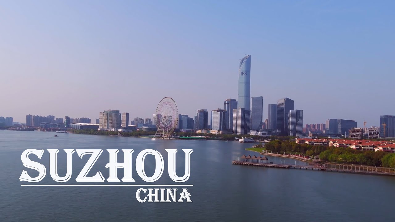 Drone Footage Suzhou | Suzhou China | China Skyline | Suzhou | 航拍苏州 | 蘇州