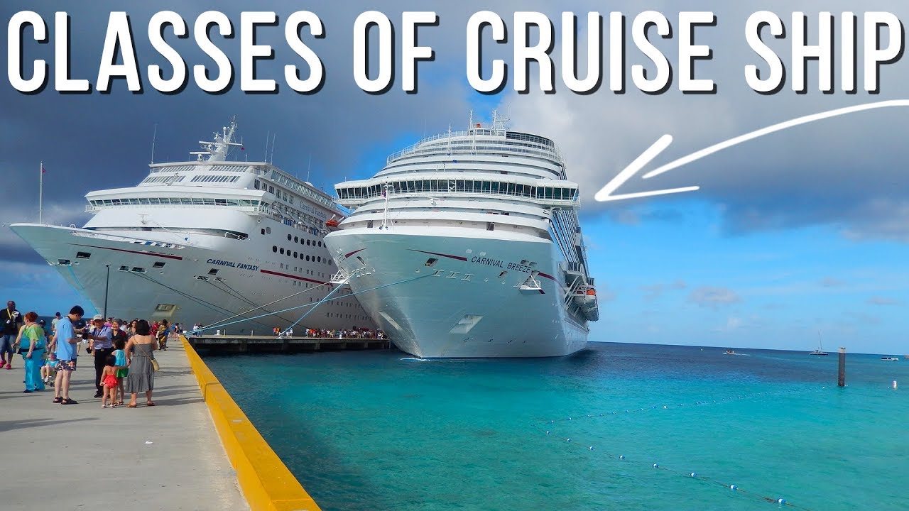 Classes Of Carnival Cruise Ships - Different Ship Types
