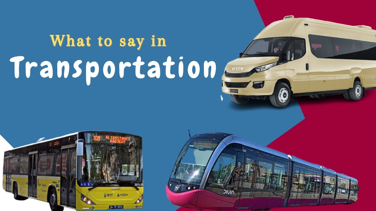 Transportation 🚌 - Turkish Words & Phrases to Use !!