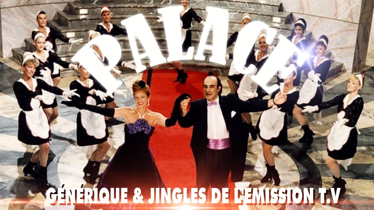 Palace, Ça c'est Palace ! [Générique & Jingles de la Série TV]
