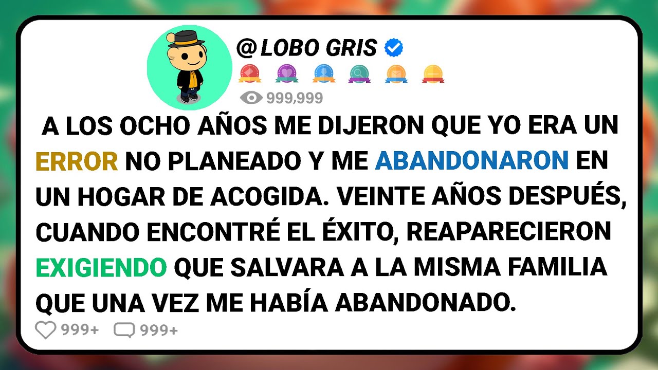 A Los Ocho Años Me Dijeron Que Yo Era Un Error No Planeado Y Me Abandonaron En Un Hogar De....