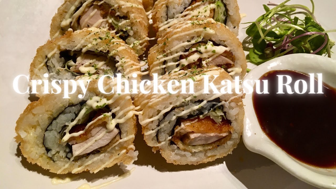 How to make Crispy chicken katsu roll ( How to make Sushi series #12)