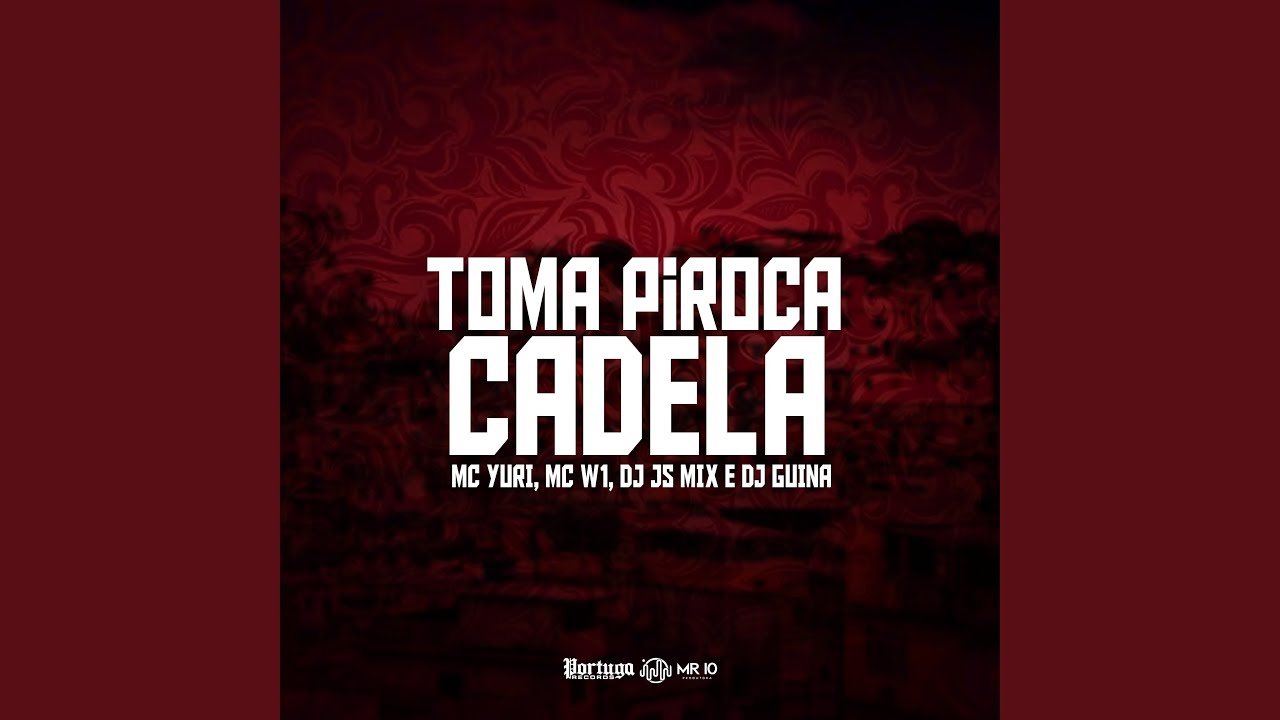 Toma Piroca Cadela