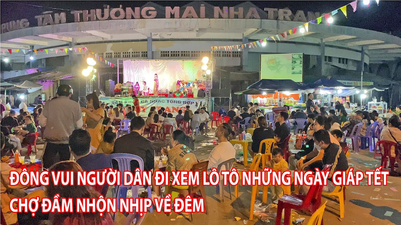 Chợ Đầm Những Ngày Giáp Tết Hát Lô Tô Và Các Trò Chơi Đông Vui Nhộn Nhịp