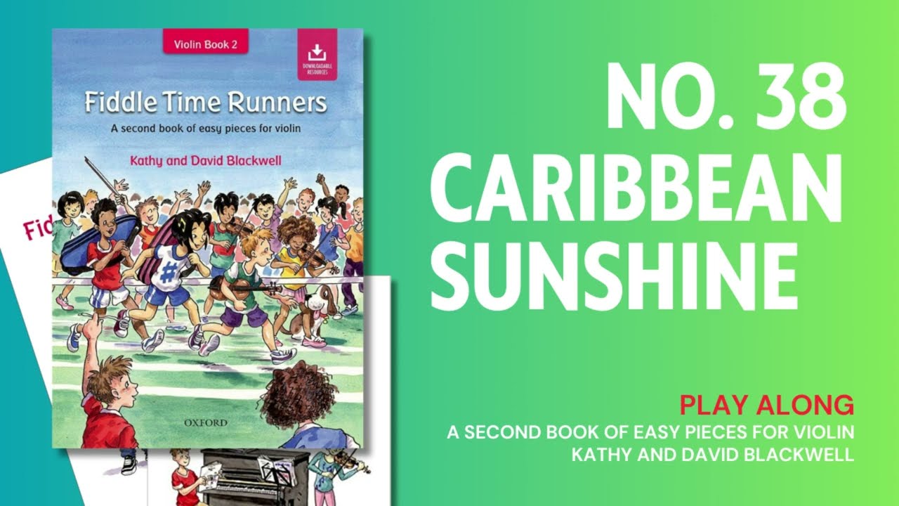 No. 38 Caribbean Sunshine | Play Along | Fiddle Time Runners