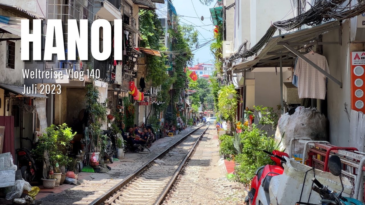Hanoi | Vietnam • Weltreise Vlog 140