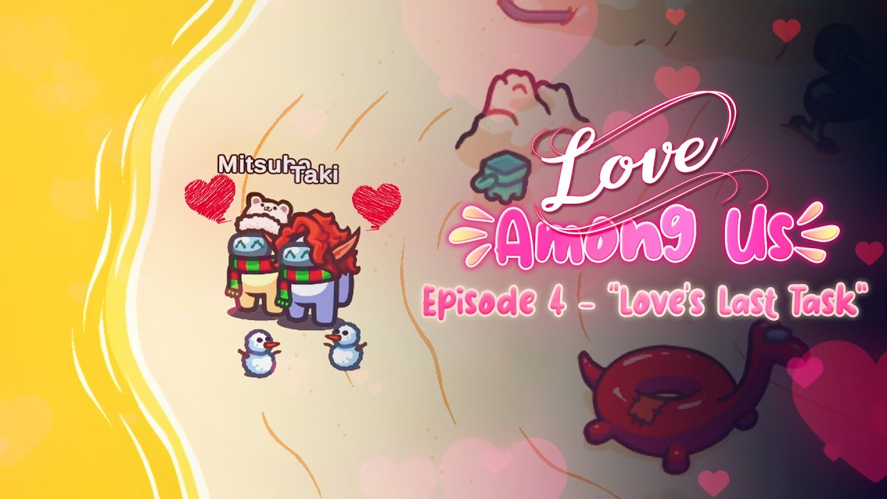 Love Among Us | EP 4 - Love's Last Task | LiMENTOS