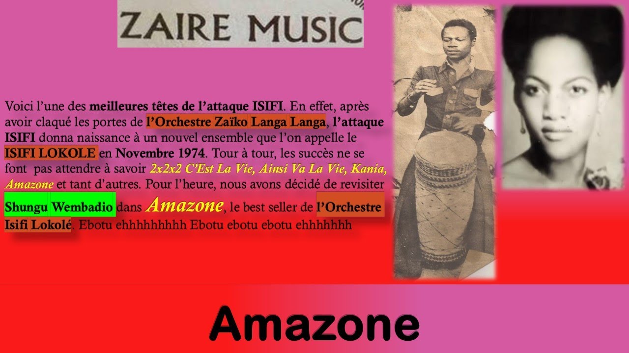 Amazone pts 1&2 Voici L'Une Des Plus Grosses Réussites de Shungu Wembadio & l'Orchestre Isifi Lokolé