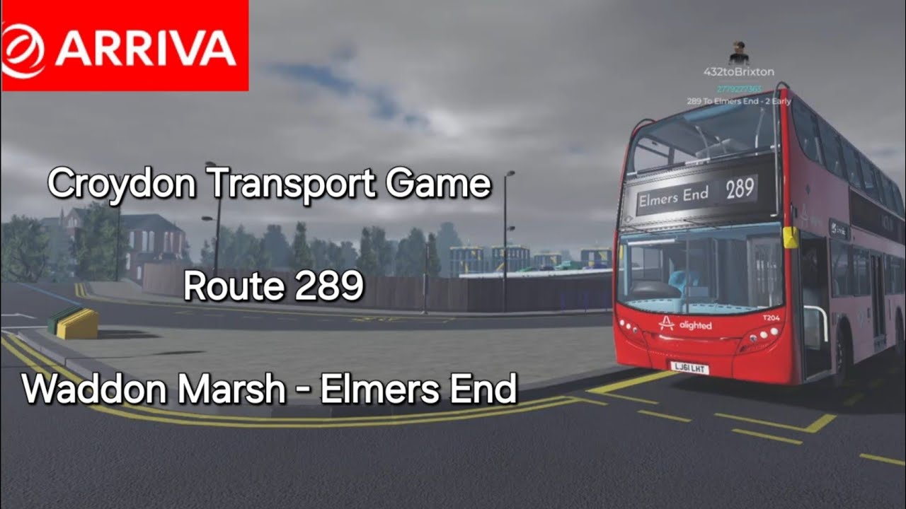 Croydon Transport Game | Route 289 | Waddon Marsh - Elmers End | E400 NEW SOUNDS 
