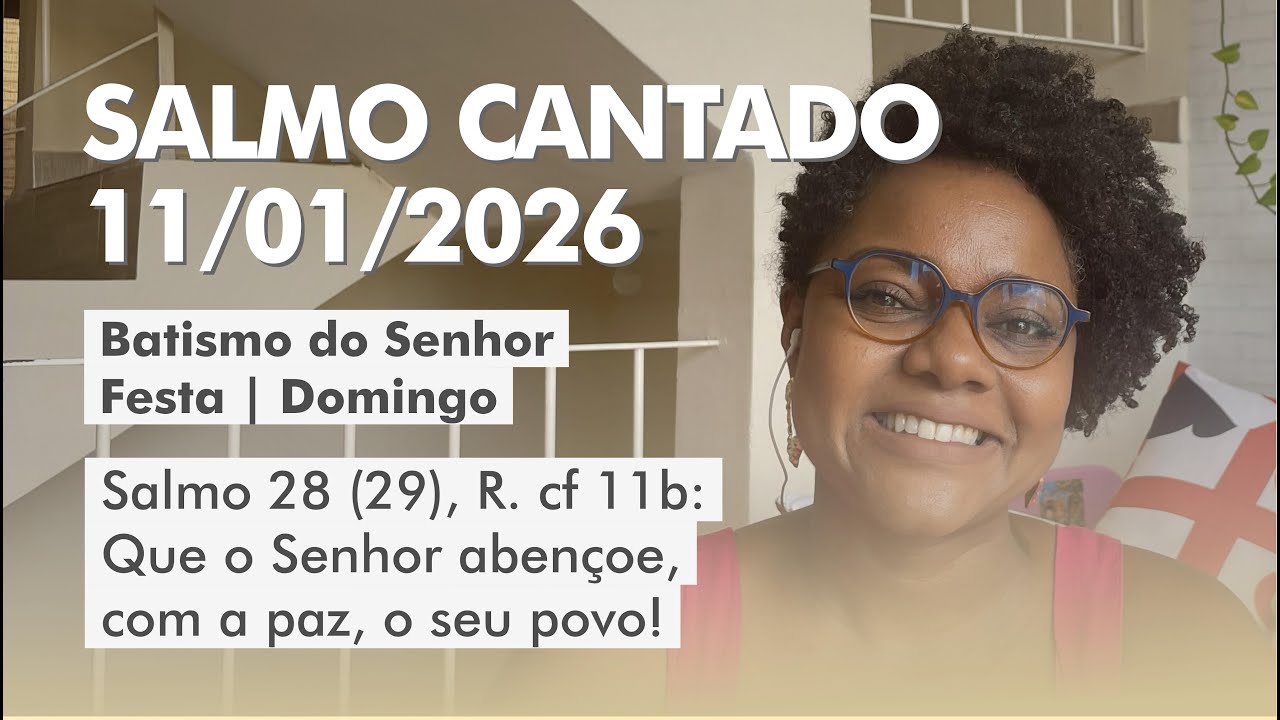 Salmo 28 (29) | Que o Senhor abençoe, com a paz, o seu povo!