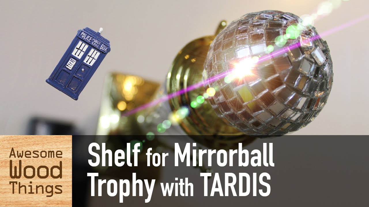 Shelf for Mirrorball Trophy with TARDIS