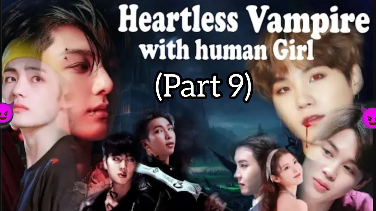 Heartless vampire with human girl #taekookandyoonminlovestory