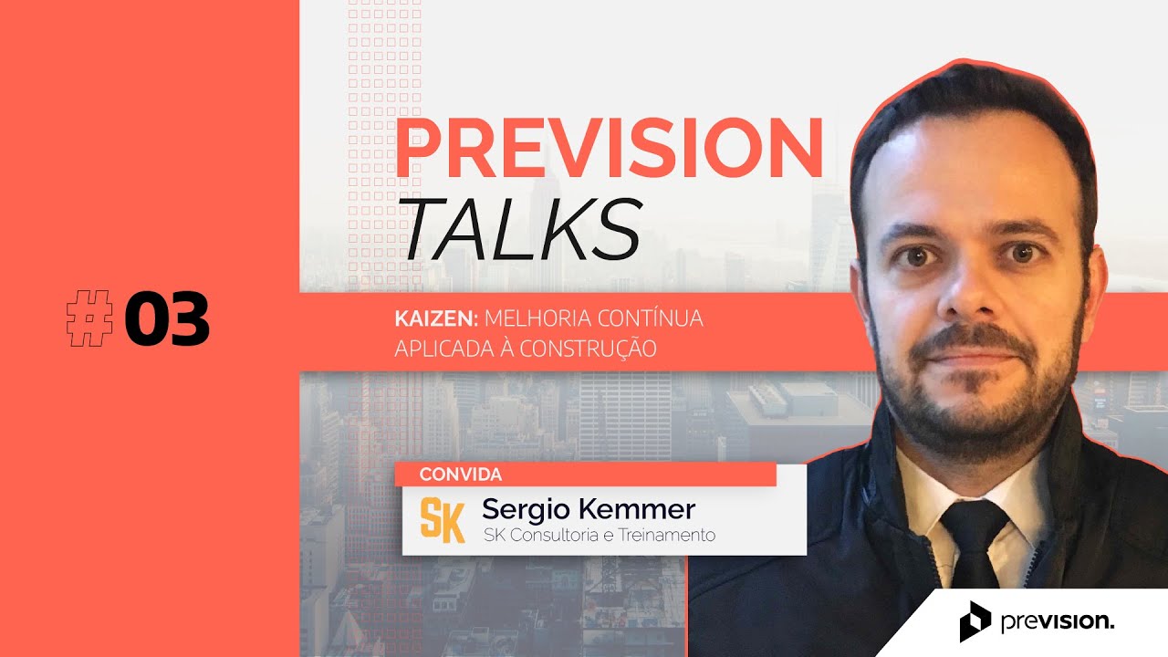 Kaizen: melhoria contínua aplicada à construção | Prevision Talks #3