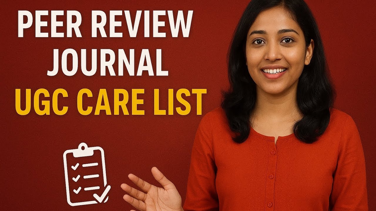 📝 What is UGC CARE List & Peer-Reviewed Journal? | Research Made Simple