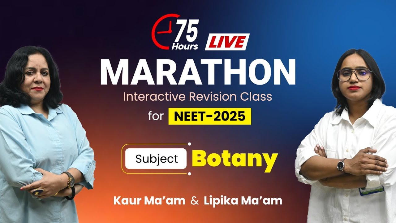 Marathon Classes 2025 | Botany