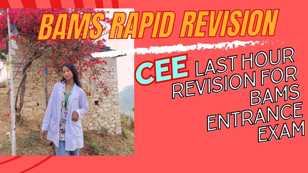 BAMS RAPID REVISION/ CEE ENTRANCE PREPARATION/AYURVEDA/Yoju Shrestha