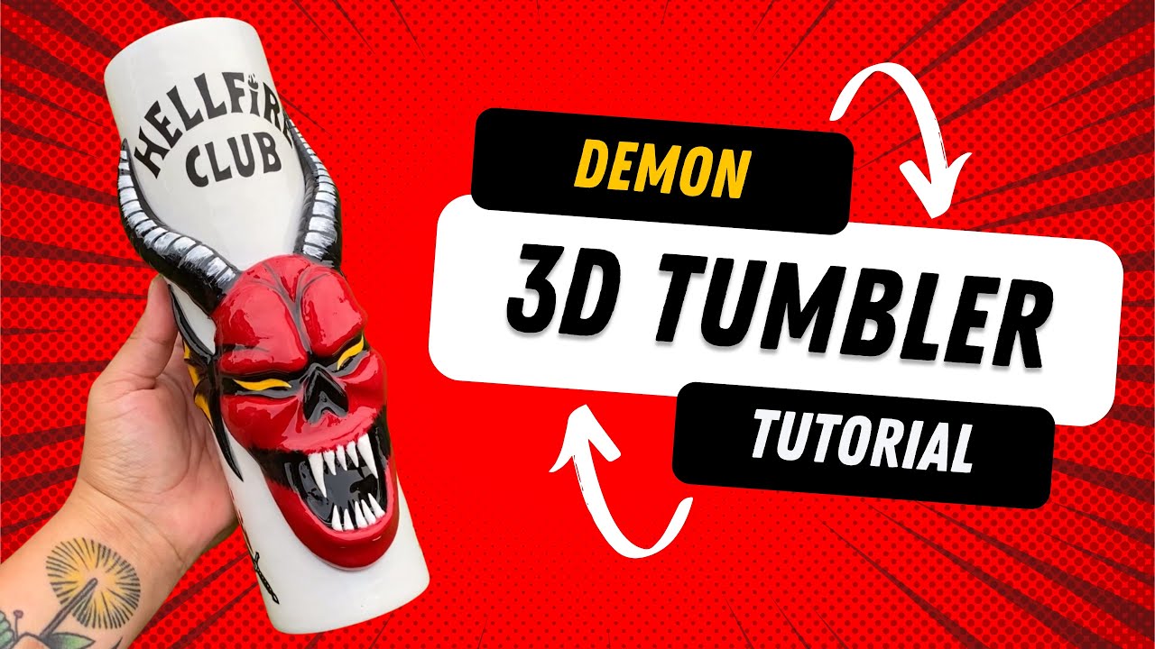 3D Demon Tumbler Tutorial