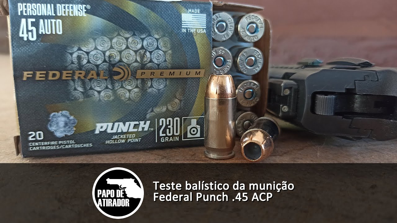 Testando a munição Federal Punch .45 ACP