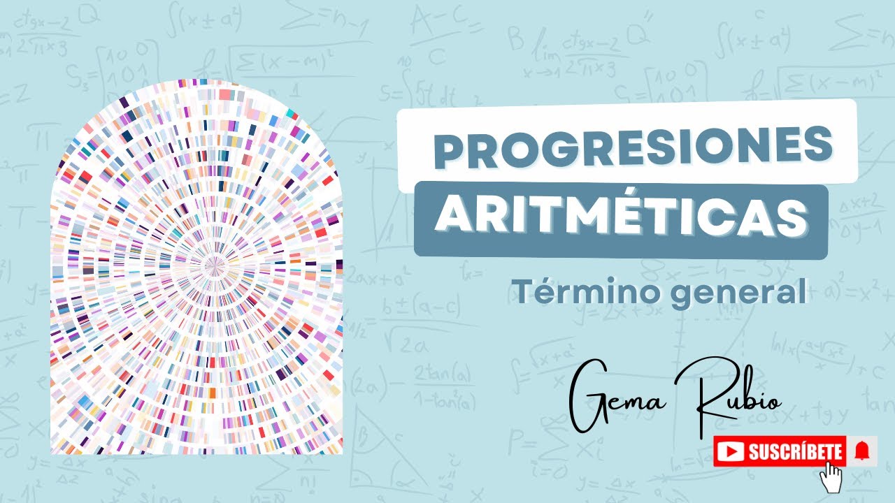 Progresiones Aritméticas desde Cero | Término General  (Ejercicios Resueltos)