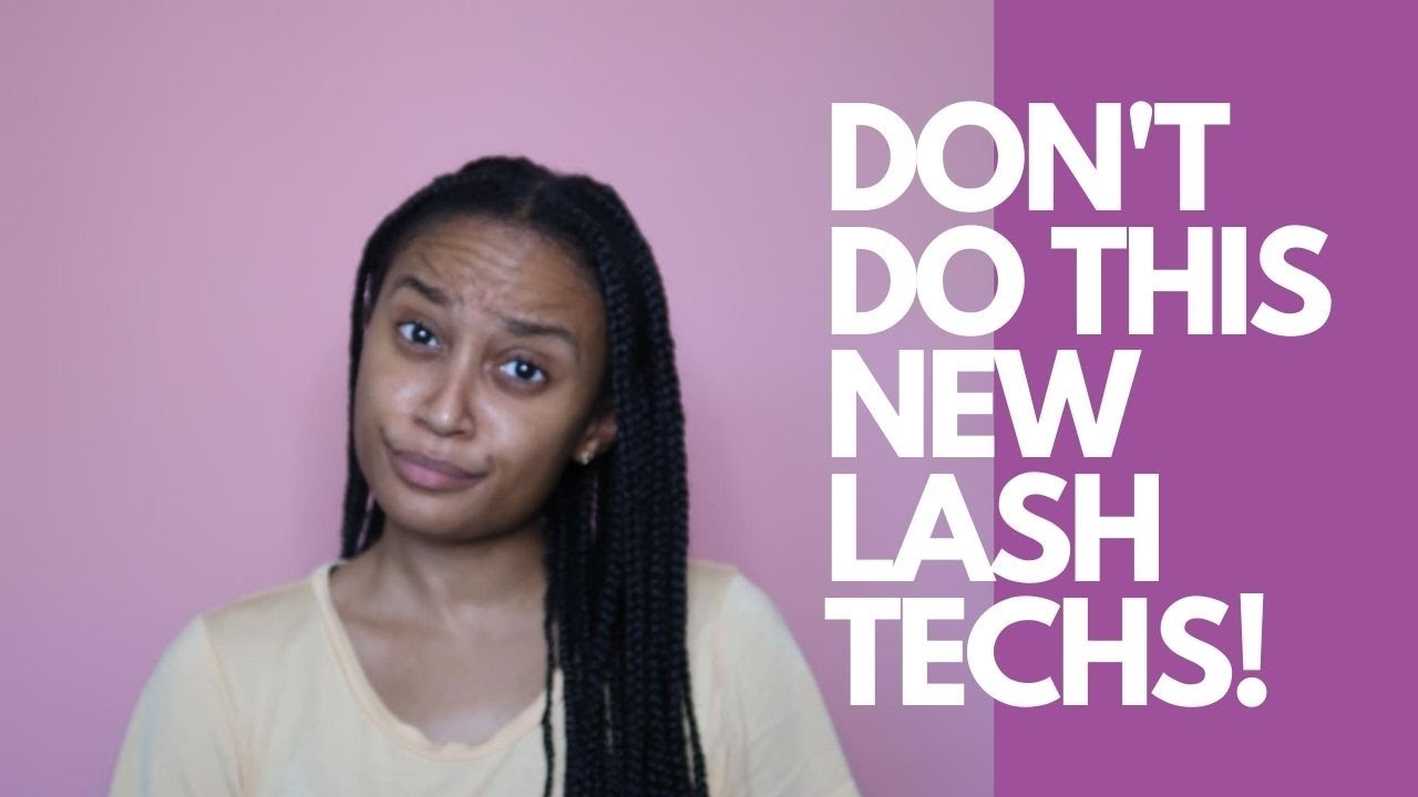 BECOMING A LASH TECH AND MUST HAVE BEGINNER ADVICE