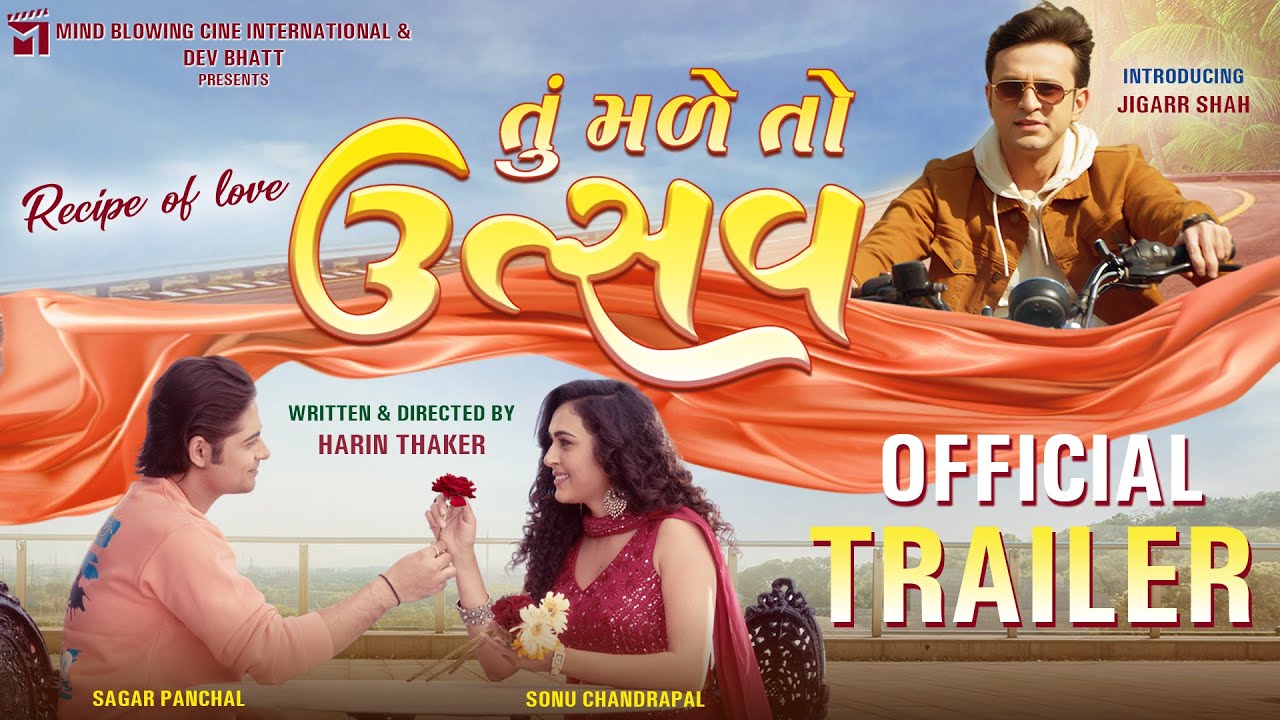 Tu Male To Utssav – Official Trailer | Jigarr Shah, Sonu Chandrapal, Sagar Panchal | Harin Thaker