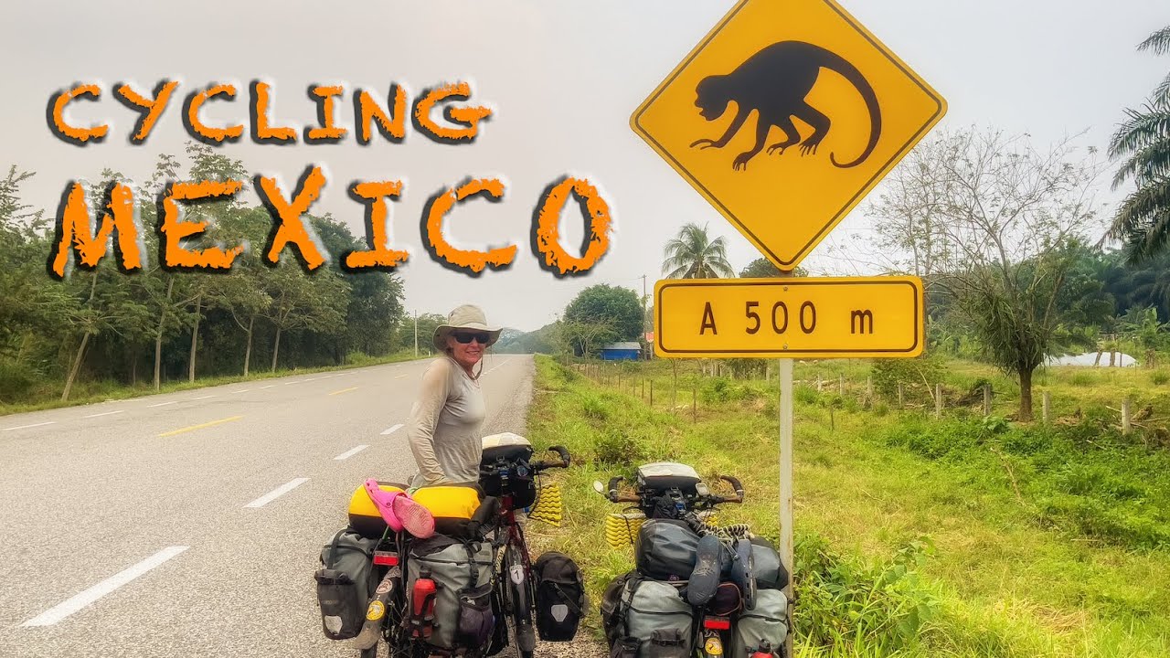 Cycle Touring Mexico | Alaska to Argentina