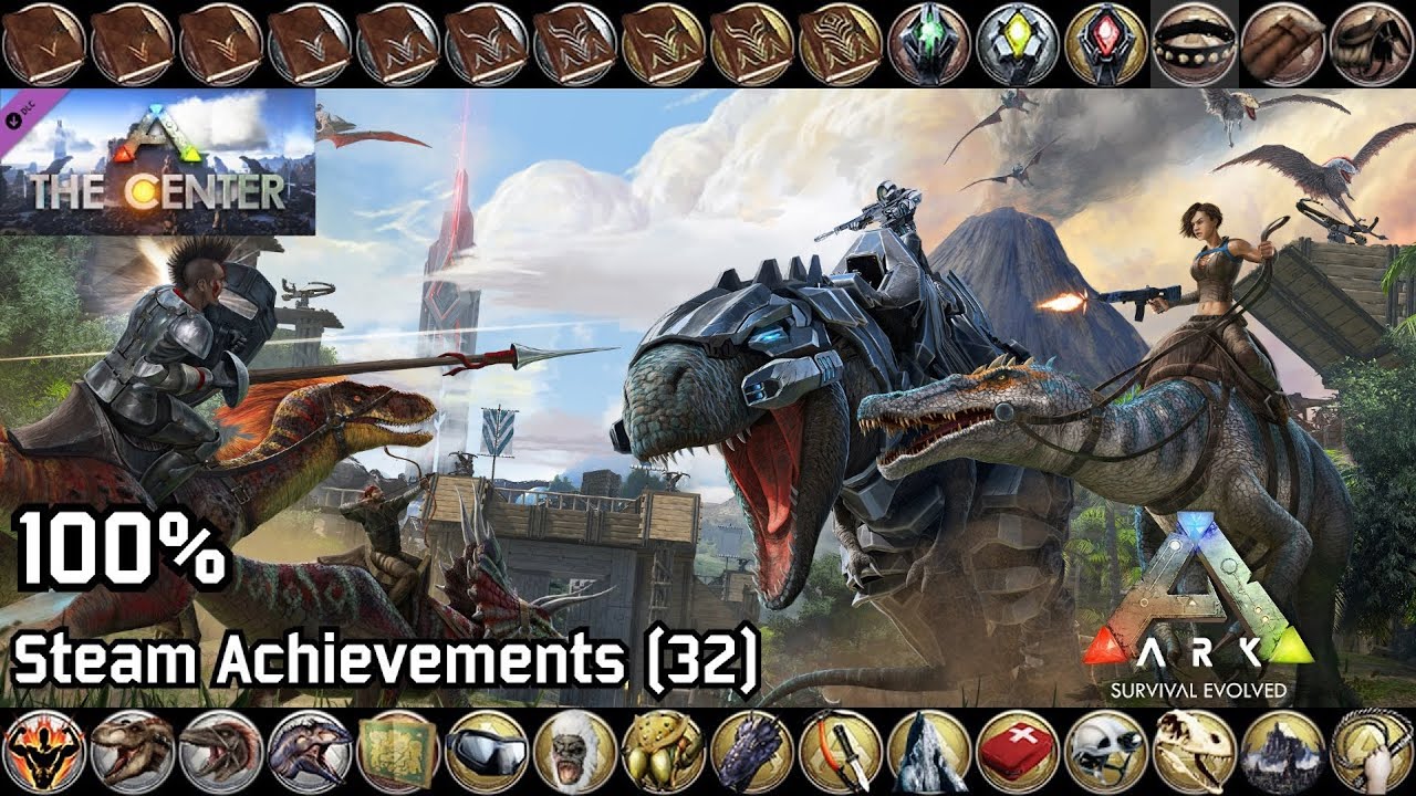 ARK: Survival Evolved | Steam Achievement (32), 100%