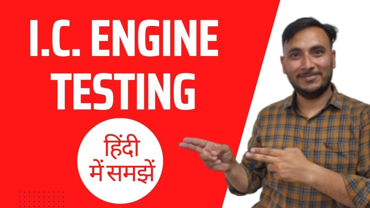 SSC JE IMPORATANT TOPIC IC Engine testing