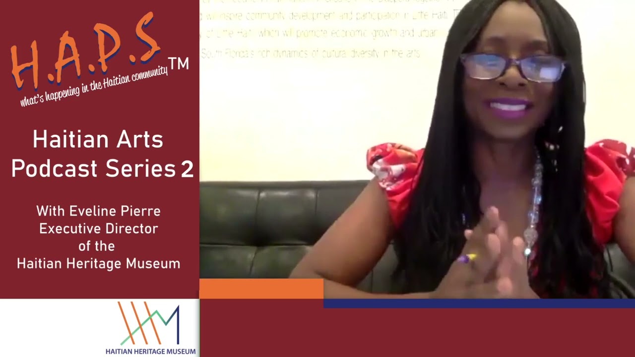HAPS - Haitian Arts Podcast Series Season 2 Episode 1 w/ MIU Haiti: ONE WORD CAN MAKE A DIFFERENCE
