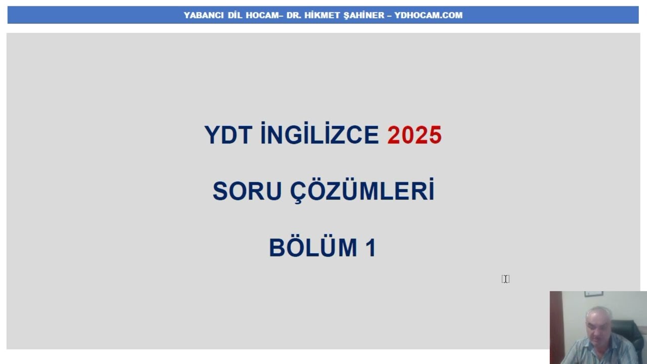 YKS YDT İngilizce 2025 Sorularının Çözümleri - 1 | Sınav Taktikleri ve Detaylı Analiz