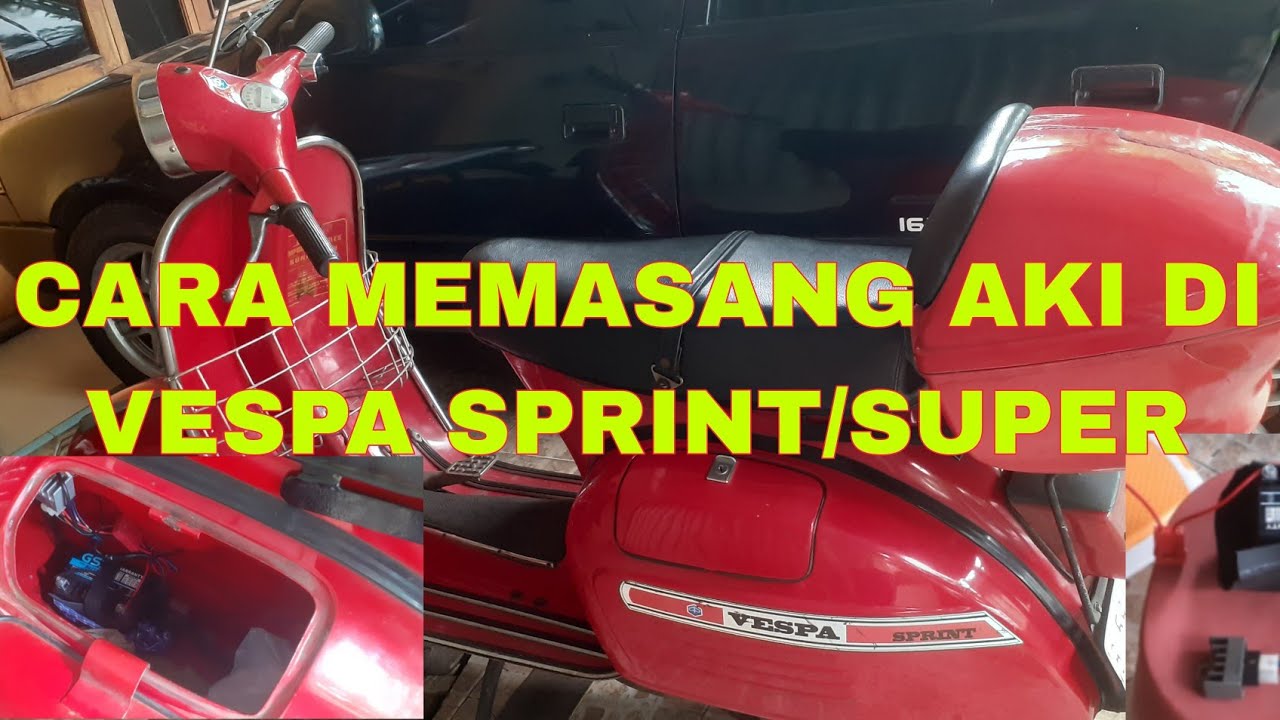 CARA MEMASANG AKI DI VESPA SPRINT/SUPER