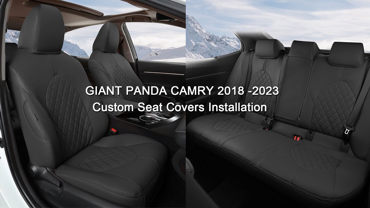 How to Install GIANT PANDA Toyota Camry 2018-2024 Custom Seat Covers  (Faux Leather)