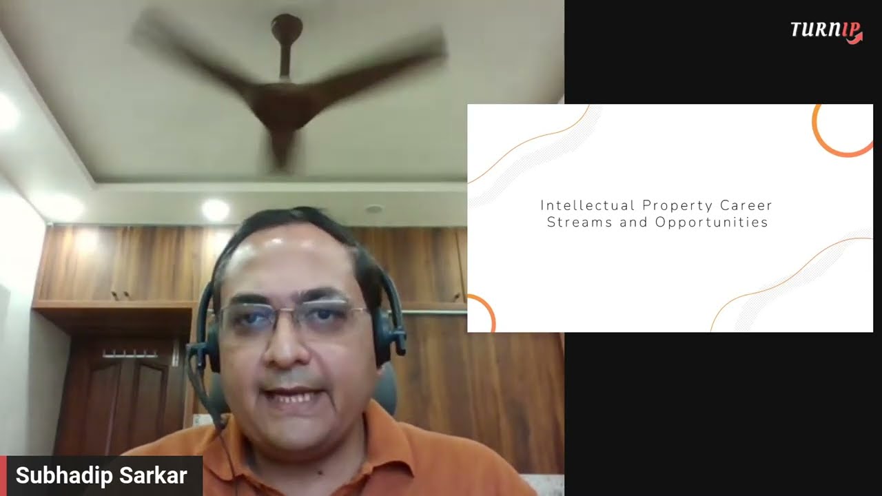 Career Paths and Skillsets required in Intellectual Property Rights - Subhadip Sarkar